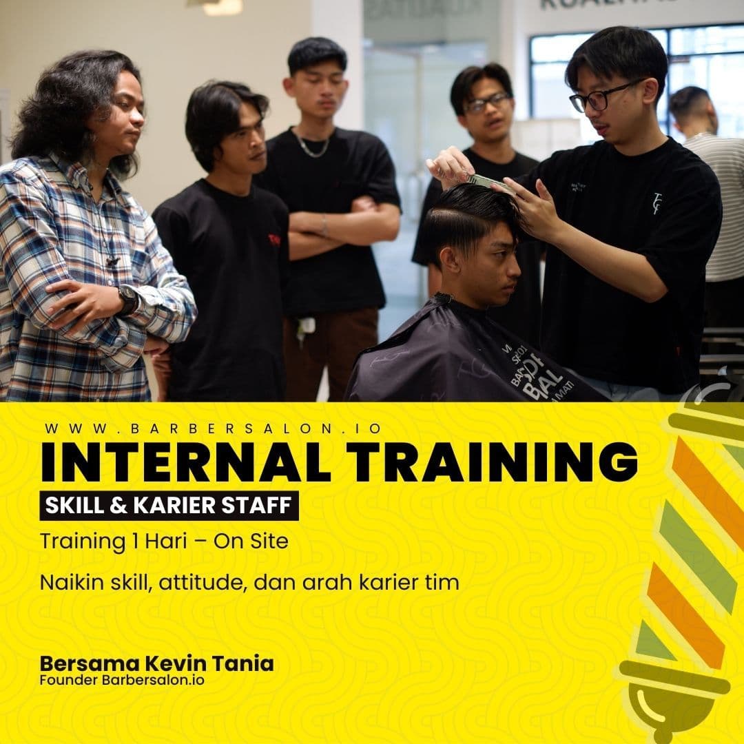 Internal Training Barber & Salon – Skill & Karier Staff (1 Hari)